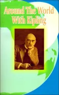 Around The World With Kipling