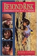 Beyond Risk : Conversations with Climbers