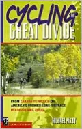 Cycling the Great Divide: From Canada to Mexico on America's Premier Long-Distance Mountain Bike Route