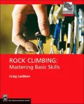 Rock Climbing: Mastering Basic Skills