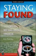 Staying Found: The Complete Map and Compass Handbook
