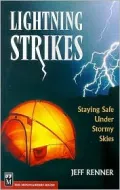 Lightning Strikes: Staying Safe under Stormy Skies