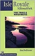 Isle Royale National Park: Foot Trails & Water Routes