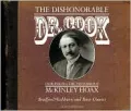 The Dishonorable Dr. Cook : Debunking the Notorious Mount Mckinley Hoax