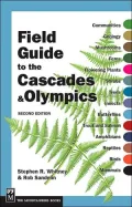 Field Guide to the Cascades and Olympics