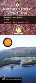 Northern Forest Canoe Trail: Rangeley Lakes Region, Maine: Umbagog Lake to Rangeley Lake