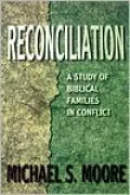 Reconciliation Study of Biblical Families