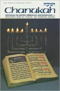 Chanukah: Its History, Observances, and Significance