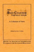 The Bach Chaconne for Solo Violin