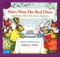 Mary Wore Her Red Dress and Henry Wore His Green Sneakers