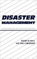 Disaster Management: Warning Response and Community Relocation