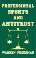 Professional Sports and Antitrust