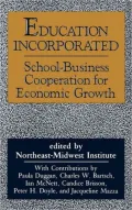 Education Incorporated School-Business Cooperation for Economic Growth