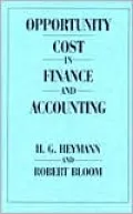 Opportunity Cost in Finance and Accounting