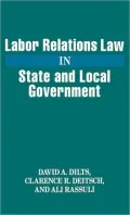 Labor Relations Law in State and Local Government