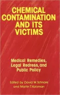 Chemical Contamination and Its Victims
