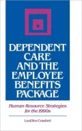 Dependent Care And The Employee Benefits Package