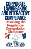 Corporate Lawbreaking and Interactive Compliance