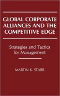 Global Corporate Alliances and the Competitive Edge