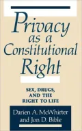 Privacy As A Constitutional Right