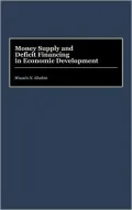 Money Supply And Deficit Financing In Economic Development