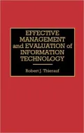 Effective Management and Evaluation of Information Technology