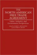 The North American Free Trade Agreement