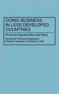 Doing Business in Less Developed Countries Financial Opportunities and Risks