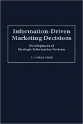 Information-Driven Marketing Decisions