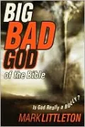 Big Bad God of the Bible