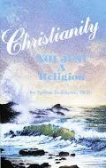 Christianity-Not Just a Religion