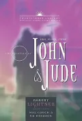 The Epistles of 1-3 John and Jude: Forgiveness, Love and Courage