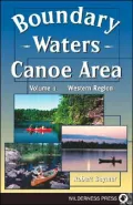 Boundary Waters Canoe Area: The Western Region