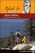 Afoot and Afield Reno-Tahoe: A Comprehensive Hiking Guide