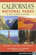 California's National Parks: A Day Hiker's Guide