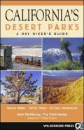 California's Desert Parks: A Day Hiker's Guide