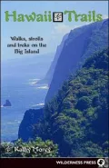 Hawaii Trails: Walks, Strolls and Treks on the Big Island