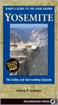 Hiker's Guide to the High Sierra Yosemite