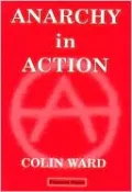Anarchy In Action