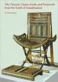 The Thrones, Chairs, Stools, and Footstools from the Tomb of Tutankhamun