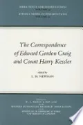 The Correspondence of Edward Gordon Craig and Count Harry Kessler, 1903-1937