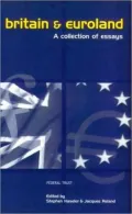 Britain and Euroland: A Collection of Essays