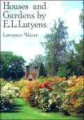 Houses and Gardens by E. L. Lutyens