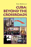 Cuba Beyond the Crossroads