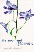 The Moon and Flowers