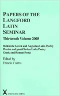 Hellenistic Greek and Augustan Latin Poetry, Flavian and Post-Flavian Latin Poetry, Greek and Roman Prose: Hellenistic Greek and Augustan Latin Poetry; Flavian and post-Flavian Latin Poetry; Greek and Roman Prose
