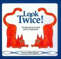 Look Twice: Use the Mirror to Find the Pairs of Opposites