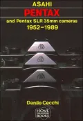 Asahi Pentax and Pentax Slr 35mm Cameras, 1952-89