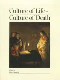 Culture of Life - Culture of Death