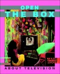 Open the Box: About Television
